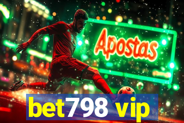 bet798 vip